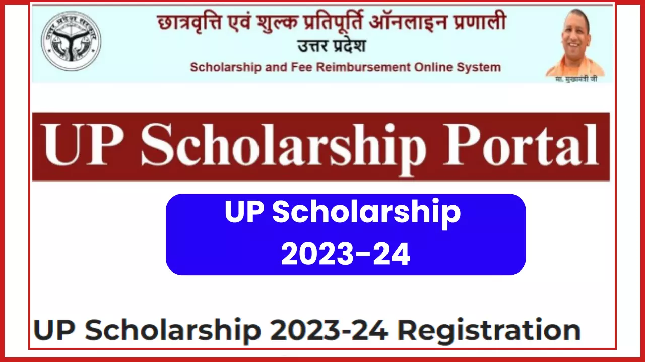 UP Scholarship 2023-24