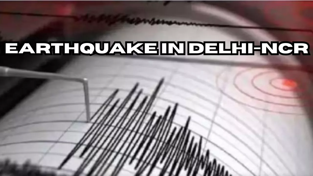 Earthquake In Delhi-NCR